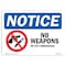 Signmission Safety Sign, OSHA Notice, 7" Height, 10" Width, NOTICE No Weapons By City Ordinance Sign, Landscape OS-NS-D-710-L-16222 - alternate 1